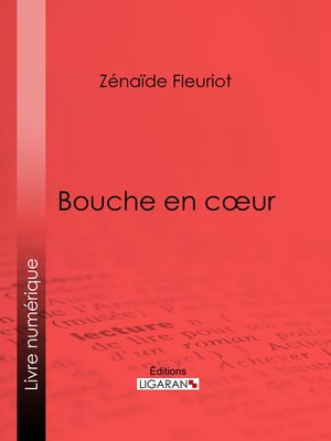 cover image of Bouche en cœur